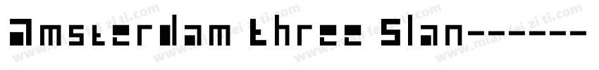 Amsterdam Three Slan字体转换